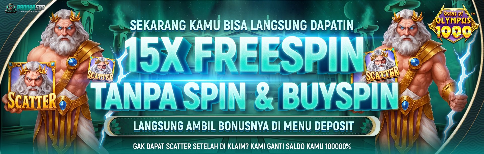 BONUS FREESPIN LANGSUNG "GATES OF OLYMPUS X1000" PADUKA500