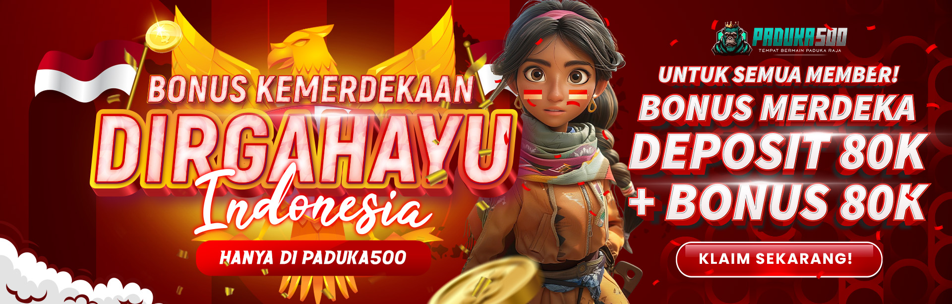 BONUS KEMERDEKAAN PADUKA500