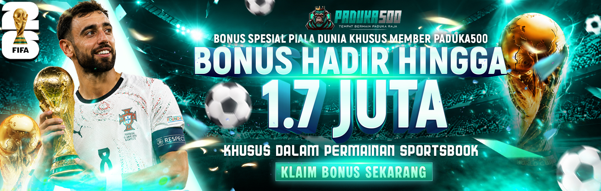 BONUS KEHADIRAN PIALA DUNIA PADUKA500