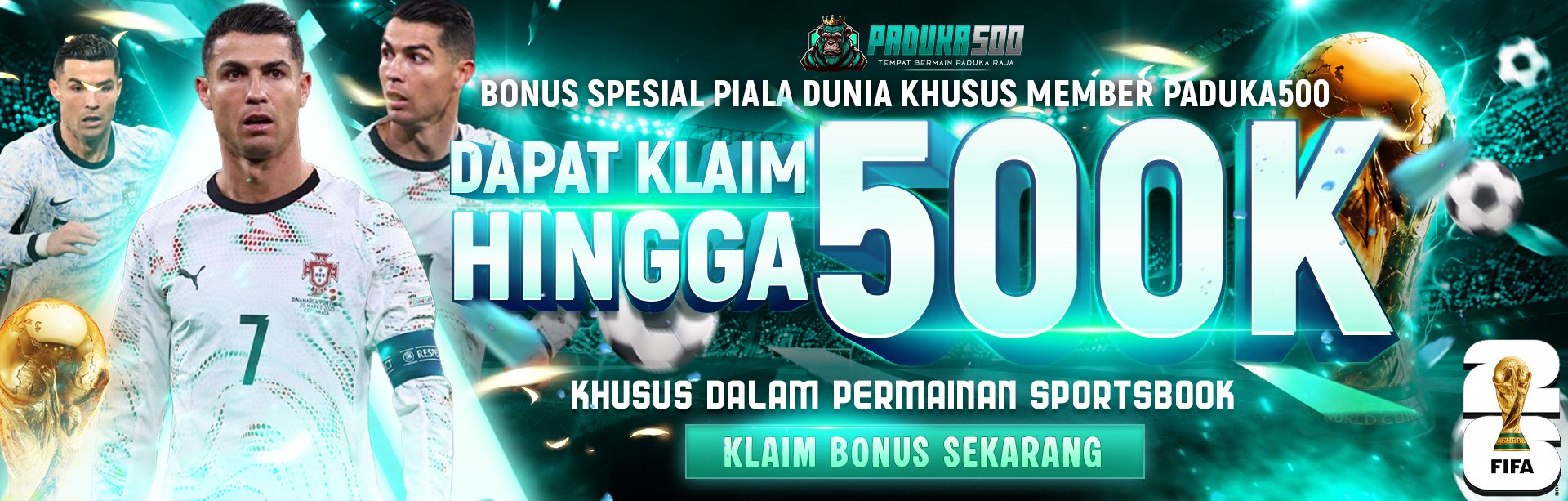 BONUS SPESIAL PIALA DUNIA 500K